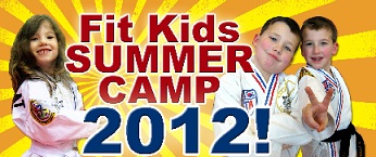 Fit Kids Summer Camp 2012 - Click Here NOW!!